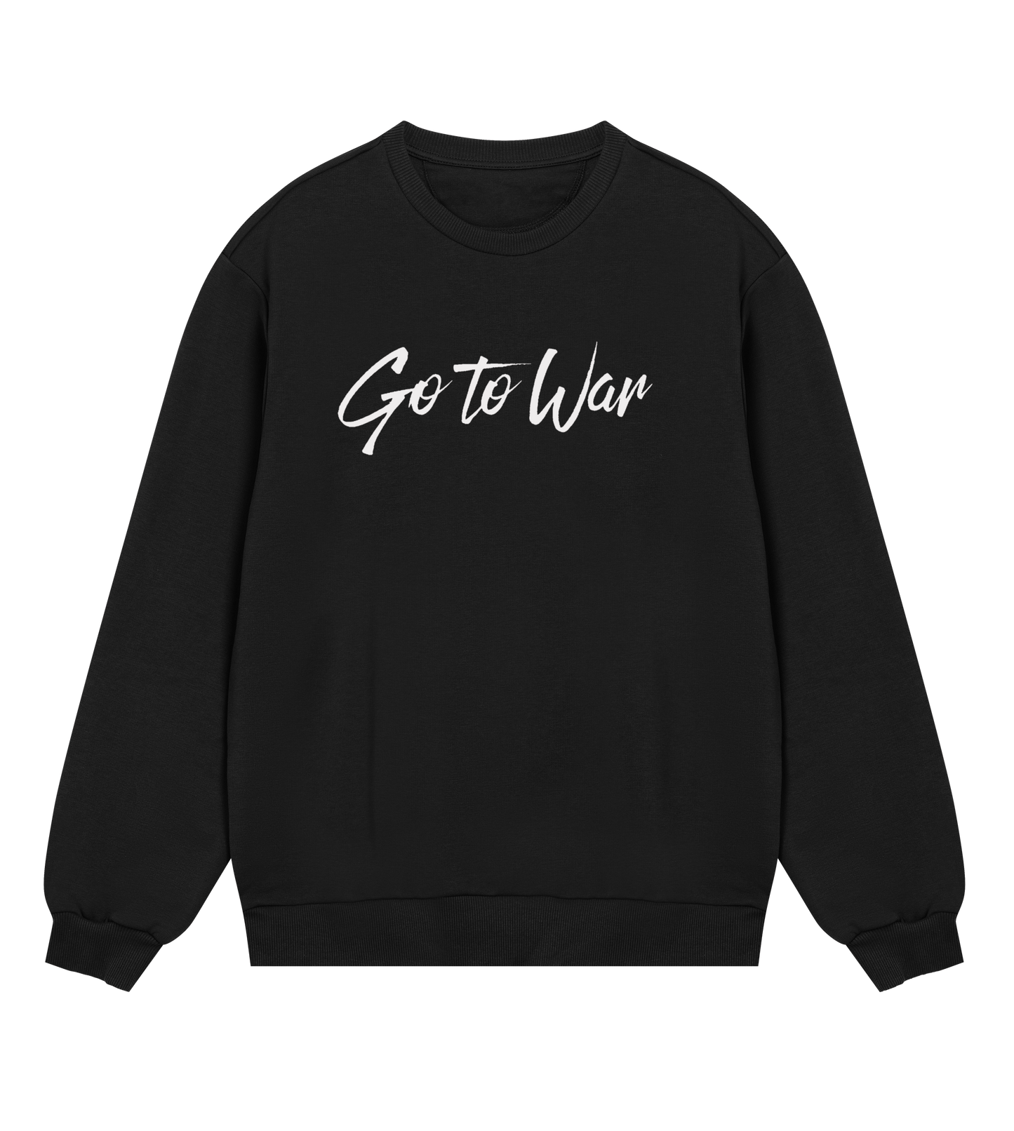 Go To War Sweatshirt