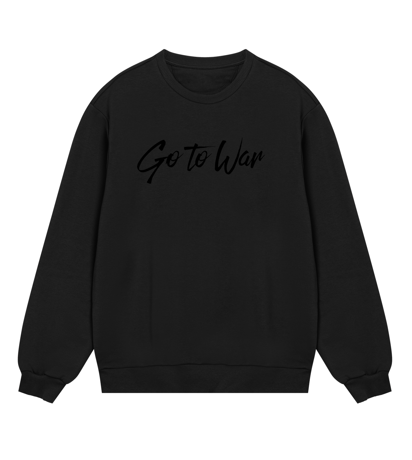 Go To War Sweatshirt