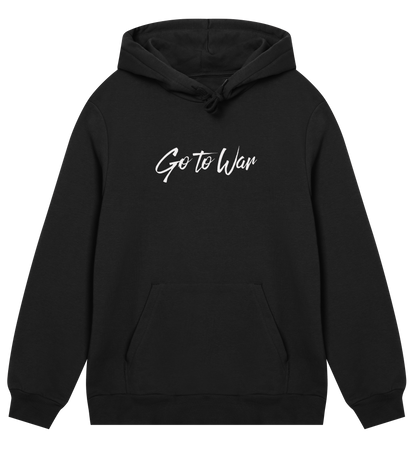 Go To War Hoodie