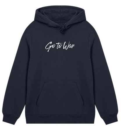 Go To War Hoodie