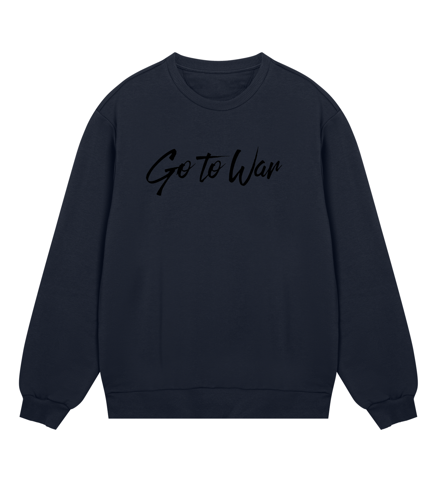 Go To War Sweatshirt